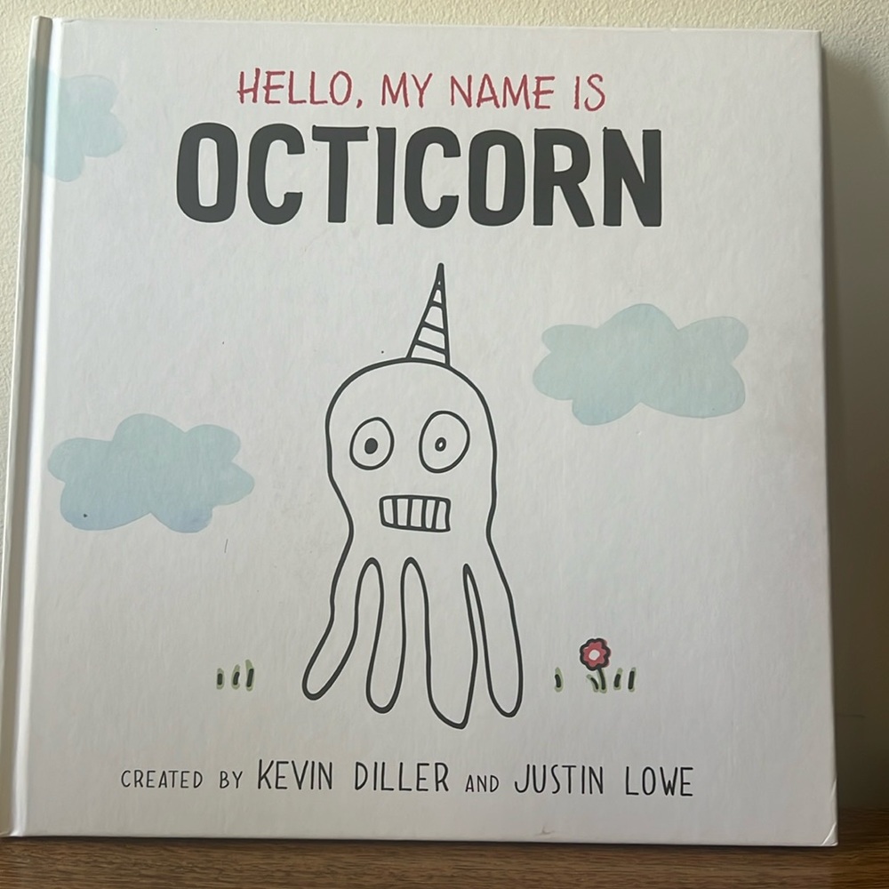 Hello, My Name is Octicorn Children’s Book. By Kevin Diller